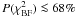 $P(\chi^2_{\rm BF})\la 68\%$