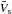 $\bar{V}_{\rm s}$