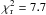 $\chi^2_{\rm r} = 7.7$