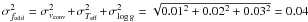 $\sigma^2_{\fodd}=\sigma^2_{\nu_{\rm conv}}+\sigma^2_{\Teff}+\sigma^2_{\logg}=\sqrt{0.01^2+0.02^2+0.03^2} = 0.04$