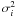 $\sigma_{i}^{2}$