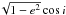 $\sqrt{1-e^2}\cos i$