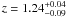 $z=1.24^{+0.04}_{-0.09}$