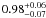 $0.98^{+0.06}_{-0.07}$