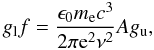 \begin{eqnarray} g_{\rm l}f=\frac{\epsilon_0m_{\rm e}c^3}{2\pi {\rm e}^2\nu^2}Ag_{\rm u}, \end{eqnarray}