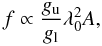 \begin{eqnarray} f \propto \frac{g_{\rm u}}{g_{\rm l}}\lambda_0^2A,\label{f} \end{eqnarray}