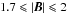 $1.7\leqslant\b\leqslant2$