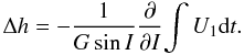 \begin{eqnarray} \label{eq3} \Delta h =-\frac{1}{G\sin I} \frac{\partial}{\partial I}{\int U_{1}{\rm d}t}. \end{eqnarray}