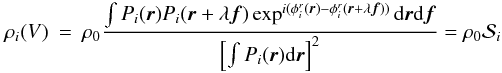 \appendix \setcounter{section}{1} \begin{eqnarray} \rho_i(V)&=& \rho_0\frac{\int P_i({\vec r})P_i({\vec r}+\lambda{\vec f})\exp^{i(\phi^r_i({\vec r})-\phi^r_i({\vec r}+\lambda{\vec f}))}\mathrm{d}{\vec r}\mathrm{d}{\vec f}}{\left[\int P_i({\vec r})\mathrm{d}{\vec r}\right]^2} = \rho_0 \mathcal{S}_i \end{eqnarray}