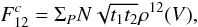 \begin{equation} F^c_{12} = \Sigma_P N\sqrt{t_1t_2}\rho^{12}(V), \label{eq_fc_mono} \end{equation}