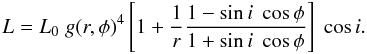 \begin{equation} L = L_0\; g(r,\phi)^4 \left[1 + {1 \over r}{1 - \sin i\; \cos \phi \over 1 + \sin i\; \cos \phi}\right]\; \cos i . \label{eq:light curve} \end{equation}