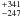$^{+341}_{-247}$