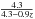 $\frac{4.3}{4.3-0.9z}$
