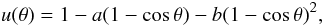 \begin{equation} u(\theta) = 1 - a(1-\cos\theta) - b(1-\cos\theta)^2, \label{eq:limb} \end{equation}