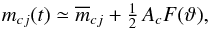 \begin{equation} \label{krivka} m_{cj}(t)\simeq\overline{m}_{cj}+\textstyle{\frac{1}{2}}\,A_c F(\vartheta), \end{equation}