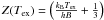 $Z(T_{\rm ex})=\left(\frac{k_{\rm B}T_{\rm ex}}{hB}+\frac{1}{3}\right)$