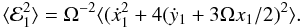 \begin{eqnarray} \langle {\cal E}_1^{2} \rangle = \Omega^{-2}\langle ({\dot x_1}^2+4({\dot y_1}+3\Omega x_1/2 )^2\rangle . \end{eqnarray}