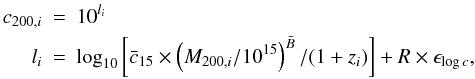 \appendix \setcounter{section}{2} \begin{eqnarray} c_{200, i} & = & 10^{l_i} \\ l_i & = & \log_{10} \left[ \bar{c}_{15} \times \left(M_{200, i}/10^{15}\right)^{\bar{B}} / (1+z_i) \right] +R \times \epsilon_{\log c} \nonumber, \label{eq:mc} \end{eqnarray}
