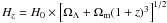 $H_z = H_0 \times \left[ \Omega_{\Lambda} +\Omega_{\rm m} (1+z)^3 \right]^{1/2}$