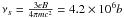 $\nu_s=\frac{3eB}{4\pi mc^2}=4.2\times 10^{6} b$