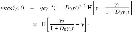 \begin{eqnarray} \label{lineldis}n_{\rm SYN}(\gamma,t)&=&q_0\gamma^{-s}(1-D_0\gamma t)^{s-2}\HSF{\gamma-\frac{\gamma_1}{1+D_0\gamma_1 t}} \nonumber \\ &\quad \times& \HSF{\frac{\gamma_2}{1+D_0\gamma_2 t}-\gamma} \cdot \end{eqnarray}
