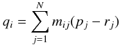 \begin{equation} % \label{eq:pix2intpix}q_i = \sum_{j=1}^{N} m_{ij} (p_j - r_j) \end{equation}