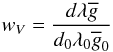 \begin{equation} w_V = \frac{d \lambda \gbar}{d_0 \lambda_0 \gbar_0} \label{wgtv} \end{equation}