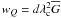 $w_Q=d \lambda^2_{\rm c} \Gbar$