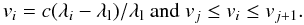 \begin{equation} v_i = c (\lambda_i-\lambda_{\rm l})/\lambda_{\rm l} \mathrm{~and~} v_j \le v_i \le v_{j+1}. \end{equation}