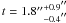 $t=1.8\arcsec^{+0.9\arcsec}_{-0.4\arcsec}$