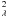 $^2_{\lambda}$