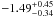\hbox{$-1.49^{+0.45}_{-0.34}$}