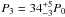 \hbox{$P_{3} = 34^{+5}_{-3} P_{0}$}