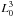 \hbox{$L_{0}^{3}$}