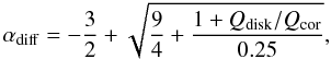 \begin{equation} \alpha_{\rm diff}= -\frac{3}{2}+\sqrt{\frac{9}{4}+ \frac{1+\qd/\qcor}{0.25}}, \label{alpha_diff} \end{equation}