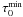 \hbox{$\tau^{\rm min}_0$}