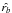 \hbox{$\hat{r_{b}}$}
