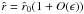 \hbox{$\hat{r}=\hat{r}_{0} (1+O(\epsilon))$}