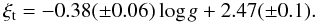 \begin{equation} \label{xi_eq} \xi_{\rm t}=-0.38(\pm 0.06) \log g +2.47(\pm 0.1). \end{equation}