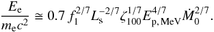 \begin{equation} \frac{E_{\rm e}}{m_{\rm e}c^{2}} \cong 0.7 \, f_{1}^{2/7} L_{\rm s}^{-2/7} \zeta_{100}^{1/7} E_{\rm p,\, MeV}^{4/7} \dot{M}_{0}^{2/7} . \end{equation}