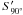 \hbox{$S'_{90^{\circ}}$}