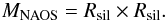 \begin{equation} M_{\rm NAOS} = R_{\rm sil} \times R_{\rm sil}. \end{equation}