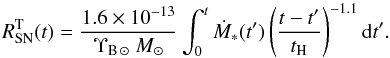 \appendix \setcounter{section}{1} \begin{equation} \label{RSNT} \RSN^{\rm T}(t)=\frac{1.6 \times 10^{-13}}{\NBsun \Msun} \int_0^t \DMstar(t') \left(\frac{t-t'}{t_{\rm H}}\right)^{-1.1}{\rm d}t'. \end{equation}