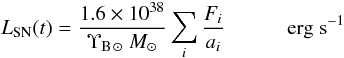\appendix \setcounter{section}{1} \begin{equation} \LSN(t)= \frac{1.6\times 10^{38}}{\NBsun\Msun} \sum_i \frac{F_i}{a_i} \quad\quad\quad \rm{erg\; s^{-1}} \end{equation}