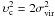\hbox{$\vcirc= 2\sigmavirq$}