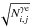 \appendix \setcounter{section}{2} \hbox{$\sqrt{N_{i,j}^{\gamma {\rm e}}}$}