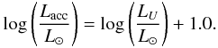 \begin{equation} \log \left({{L_{\rm acc}} \over {L_\odot}}\right) = \log \left({{L_{U}} \over {L_\odot}}\right) + 1.0 . \label{eqLacc} \end{equation}