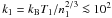 \hbox{$k_1=k_{\rm B} T_1/n_1^{2/3}\la 10^2$}
