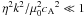 \hbox{$\eta^2k^2/\muo^2\ca^2\ll1$}