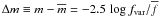 $\Delta m \equiv m-\overline{m} = -2.5\,\log f_{\rm var}/\overline{f}$